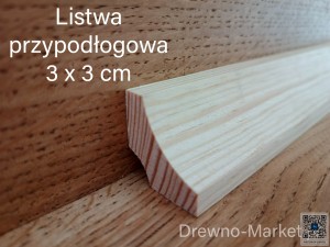 Listwa  3 x 3 cm - przypodłogowa - SOSNA